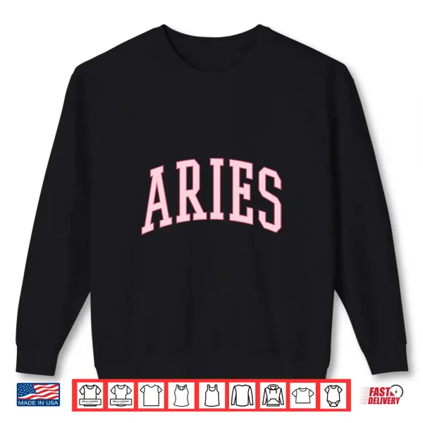Aries Women Birthday Pink Preppy Woman Shirt 2 Sweatshirt Aries Women Birthday Pink Preppy Woman Shirt