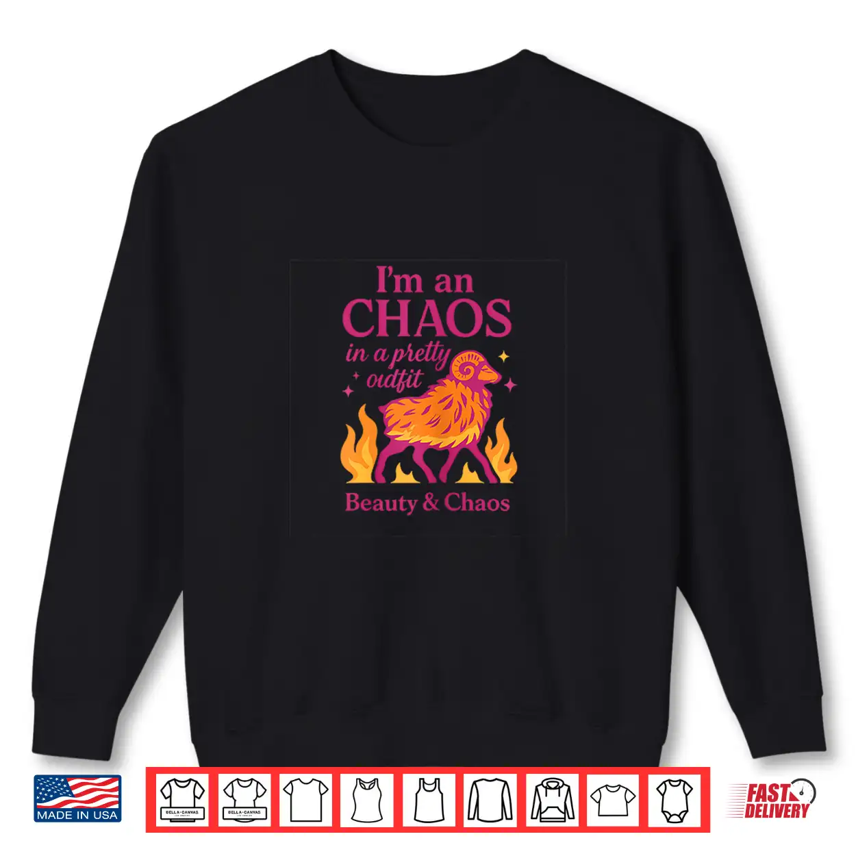 Aries Zodiac Chaos In A Pretty Outfit Graphic Design Shirt Aries Zodiac Chaos In A Pretty Outfit Graphic Design Shirt