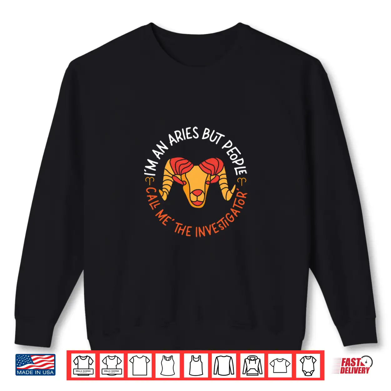 Aries Zodiac People Call Me ‘The Investigator’ Shirt Aries Zodiac People Call Me ‘The Investigator’ Shirt