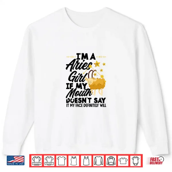 Sweatshirt Aries Zodiac Sign Astrology Aries Quote Shirt