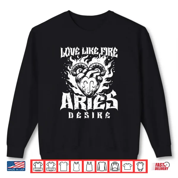 Aries Zodiac Star Sign Horoscope Fire Love Shirt 2 Sweatshirt Aries Zodiac Star Sign Horoscope Fire Love Shirt