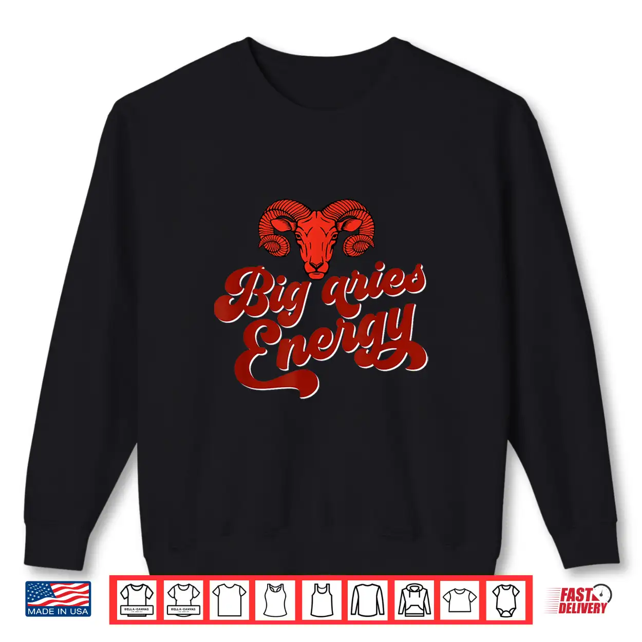 Big Aries Energy Confident Fearless Aries Zodiac Sign Quotes Shirt Big Aries Energy Confident Fearless Aries Zodiac Sign Quotes Shirt