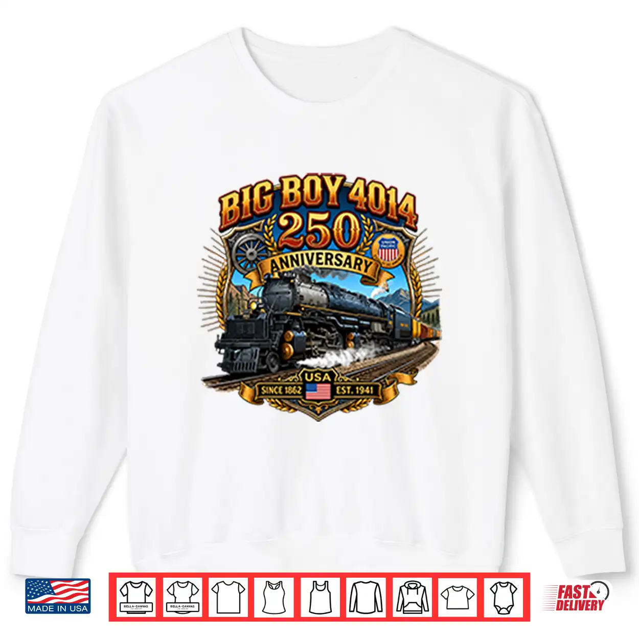 Big Boy 4014 Train Usa 250Th Anniversary Shirt Big Boy 4014 Train Usa 250Th Anniversary Shirt