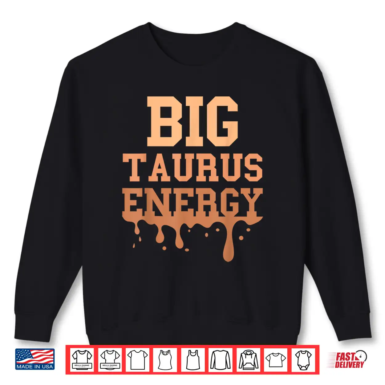 Big Taurus Energy Women Zodiac Sign Drip Melanin Birthday Shirt Big Taurus Energy Women Zodiac Sign Drip Melanin Birthday Shirt