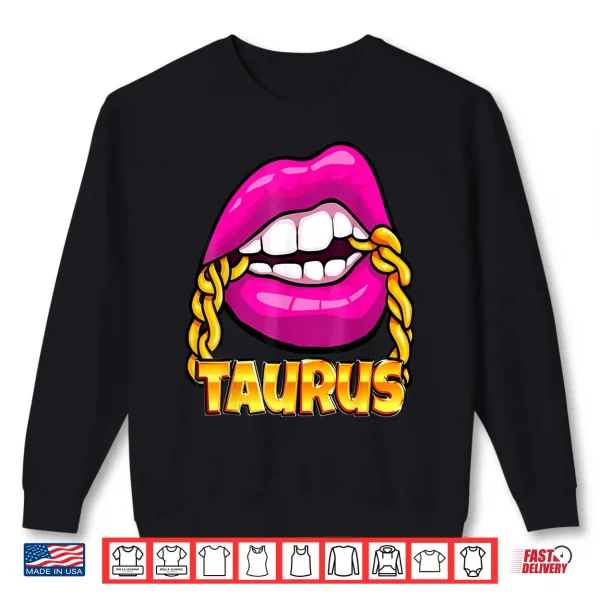 Black Queen Juicy Lips Pink Gold Chain Taurus Zodiac Sign Shirt 2 Sweatshirt Black Queen Juicy Lips Pink Gold Chain Taurus Zodiac Sign Shirt