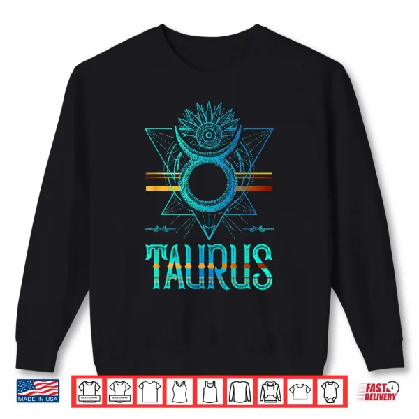 Sweatshirt Bull Zodiac Sign Symbol Horoscope Taurus Shirt