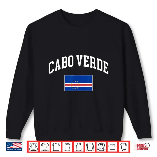 Sweatshirt Cabo Verde Flag Cabo Verdean Retro Vintage Classic Graphic Shirt