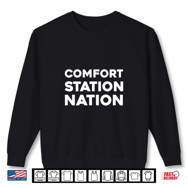 Sweatshirt Comfort Station Nation Shirt
