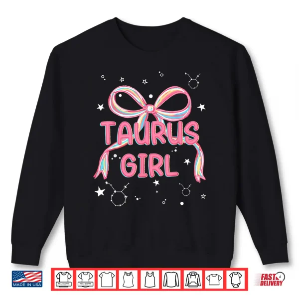 Cute Coquette Taurus Girl Zodiac April May Birthday Shirt 2 Sweatshirt Cute Coquette Taurus Girl Zodiac April May Birthday Shirt