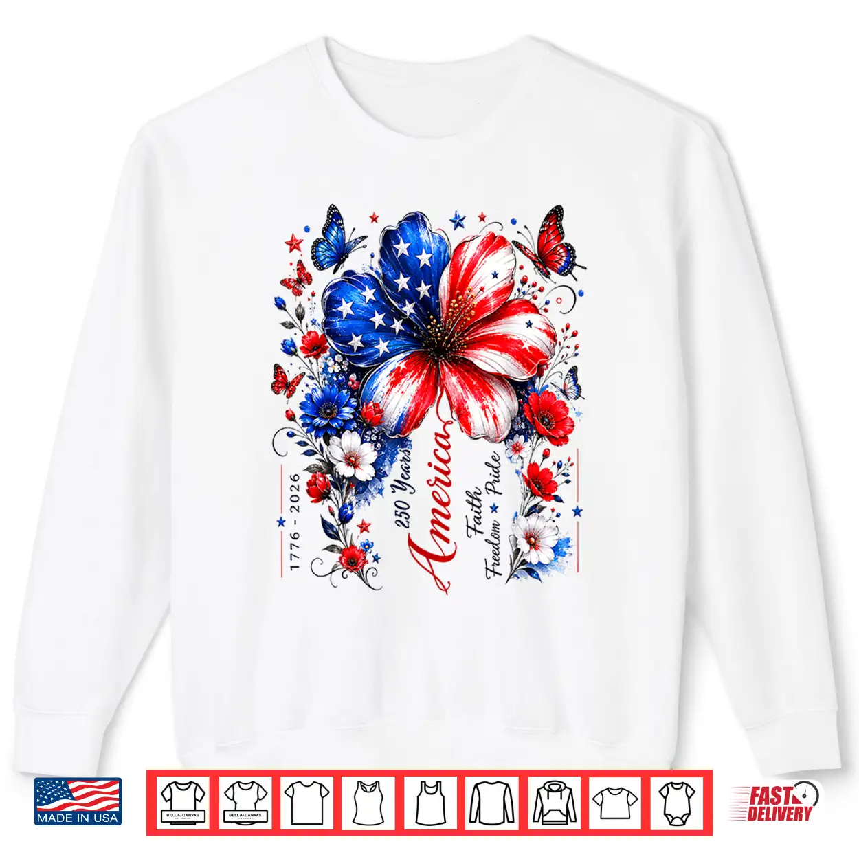 Floral Usa Flag 250Th Anniversary 1776 2026 4Th Of July Shirt Floral Usa Flag 250Th Anniversary 1776 2026 4Th Of July Shirt