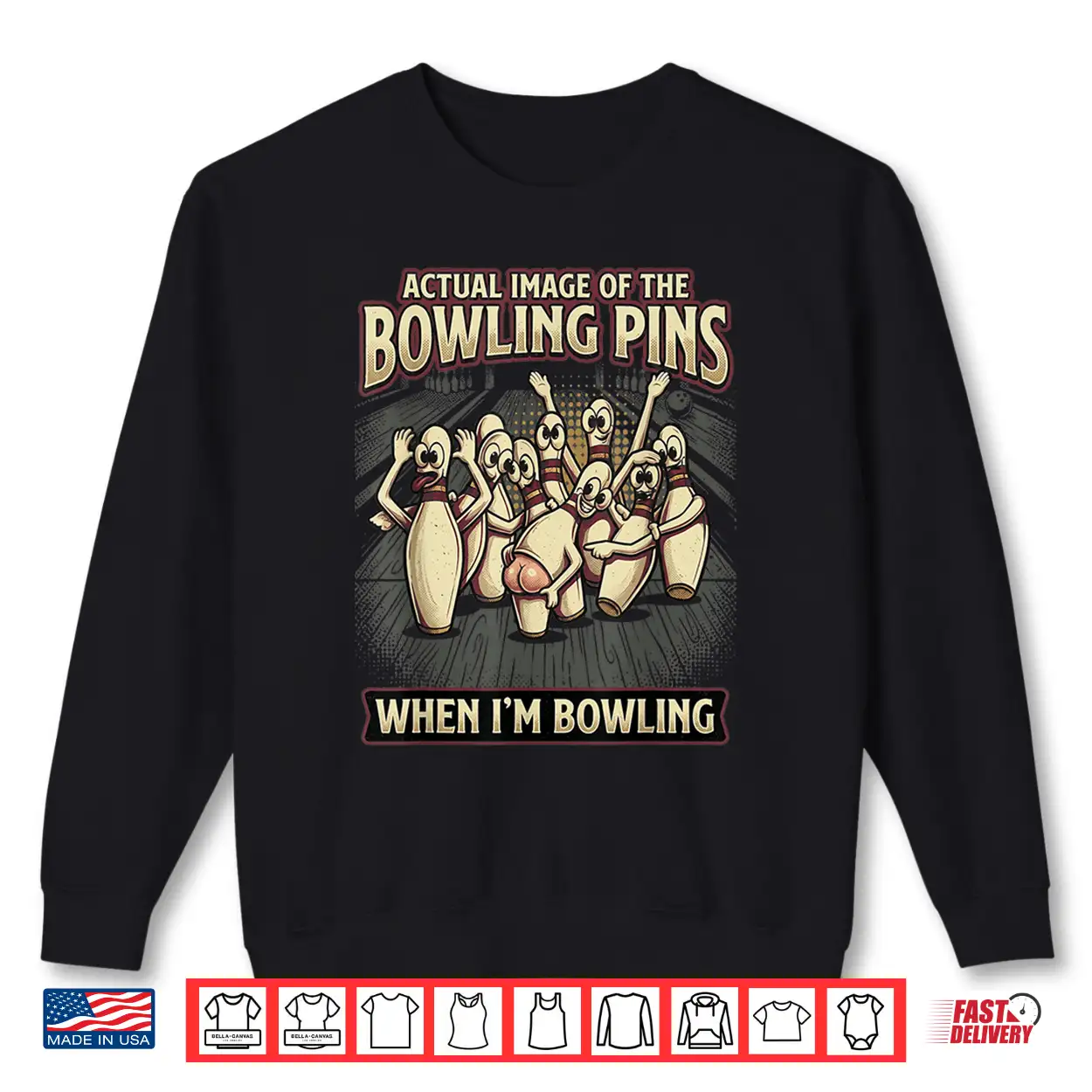 Funny Actual Image Of Bowling Pins Mocking Me When Bowling Shirt Funny Actual Image Of Bowling Pins Mocking Me When Bowling Shirt