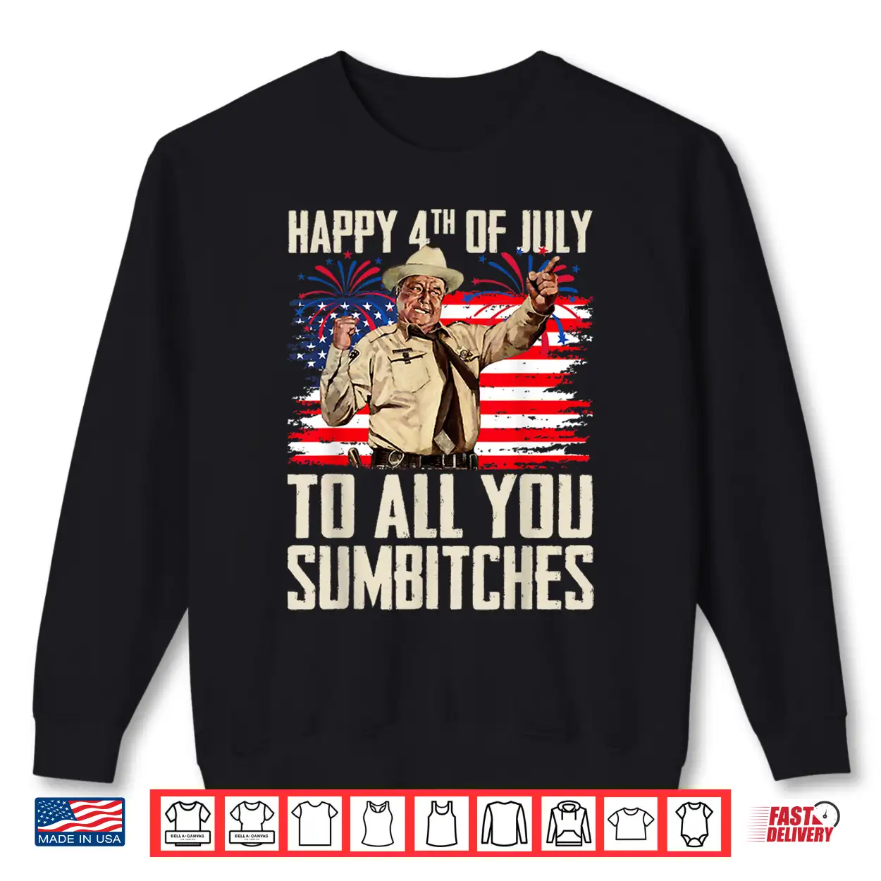Funny Happy 4Th Of July To All You Sumbitches Shirt Funny Happy 4Th Of July To All You Sumbitches Shirt