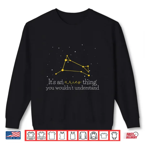 Sweatshirt Funny Horoscope Aries Astrology Zodiac Sign Shirt