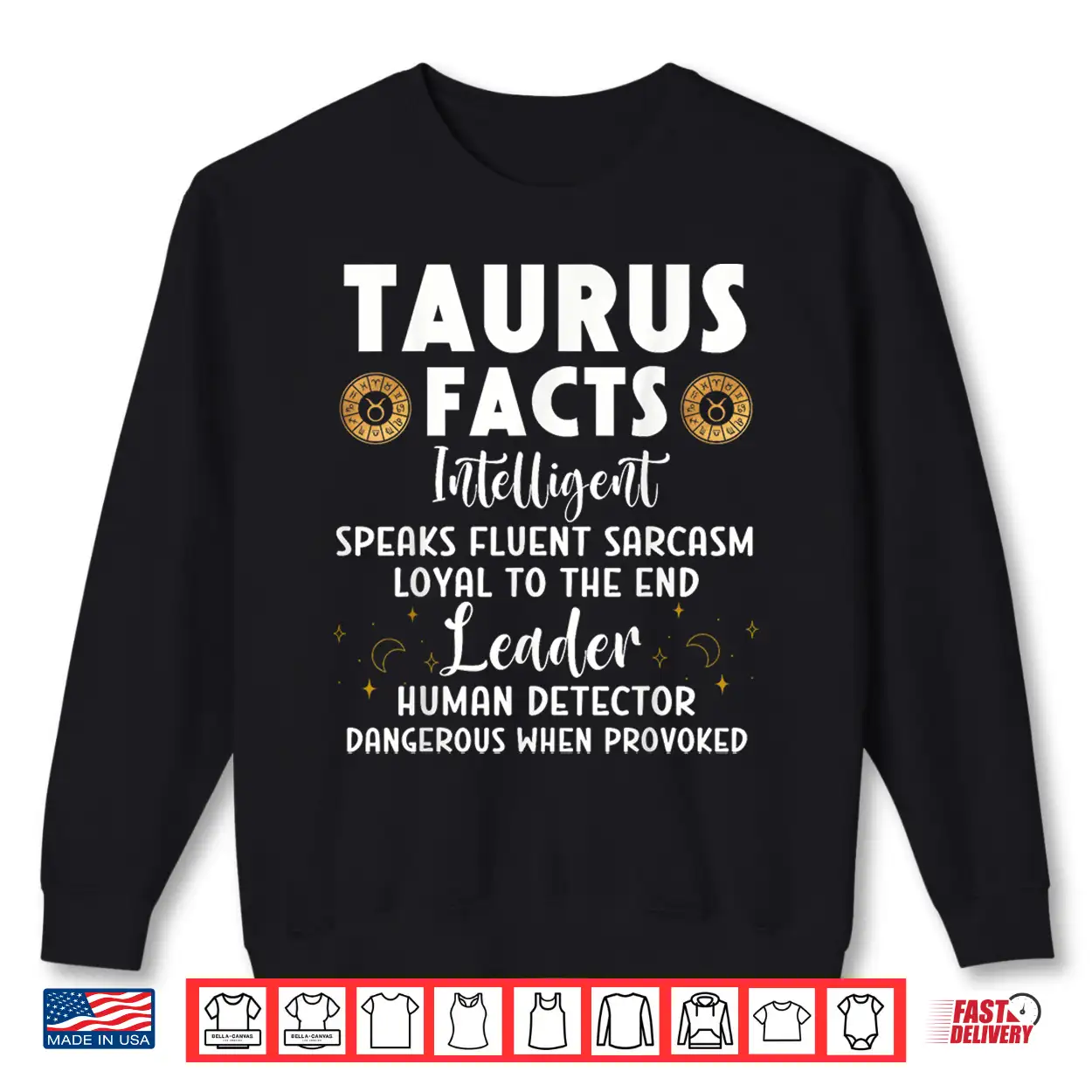 Funny Taurus Facts Intelligent Sarcasm Zodiac Sign Humor Shirt Funny Taurus Facts Intelligent Sarcasm Zodiac Sign Humor Shirt