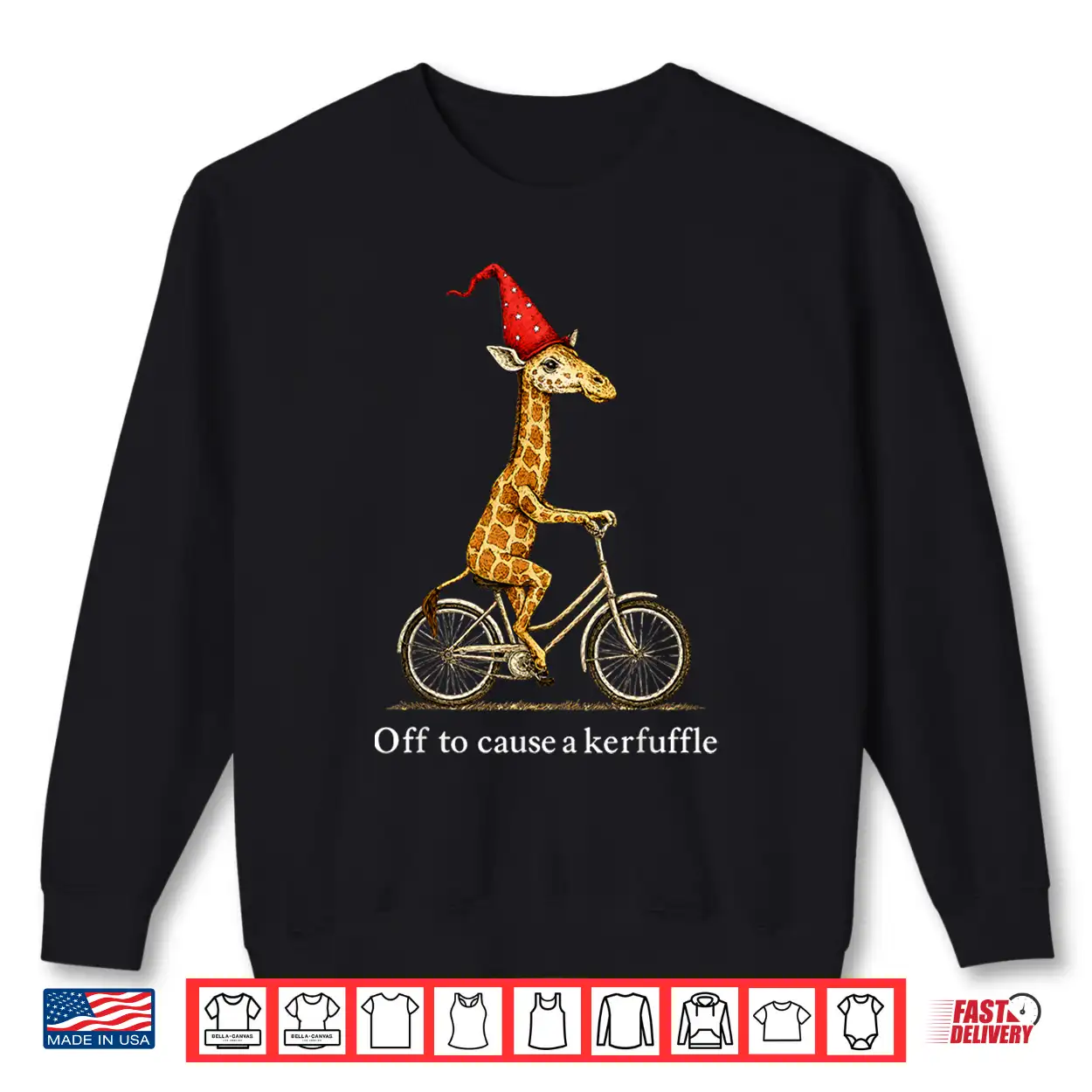 Giraffe Off To Cause A Kerfuffle Shirt Giraffe Off To Cause A Kerfuffle Shirt
