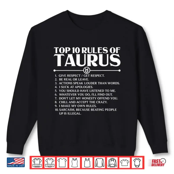 Sweatshirt Horoscope Symbols Astrology Sign Top 10 Rules Of Taurus Shirt