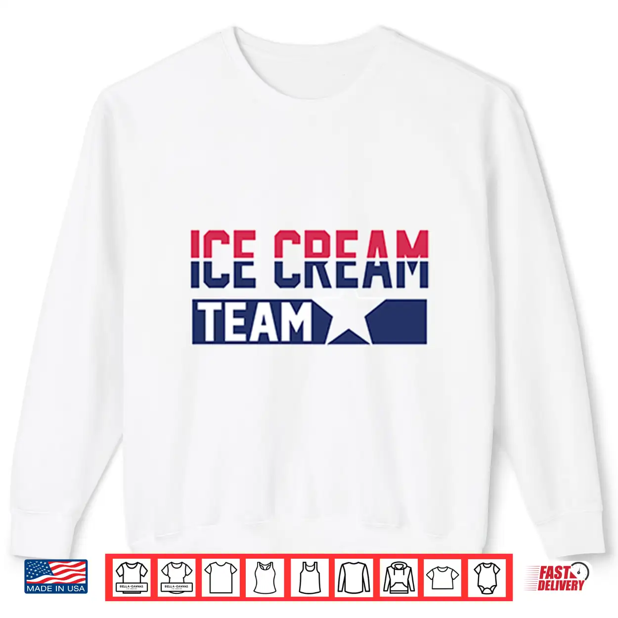 Ice Cream Team Shirt Ice Cream Team Shirt