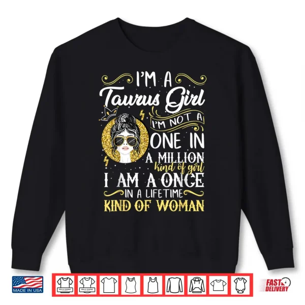 Sweatshirt Im A Taurus Girl Women April May Birthday Gifts Shirt
