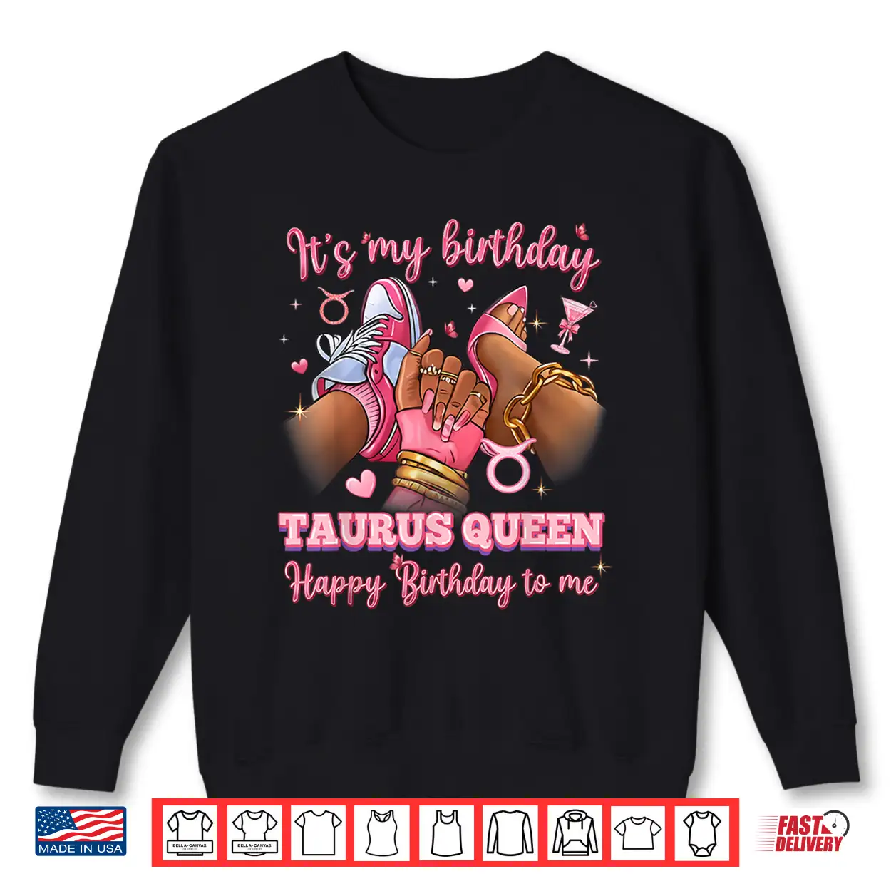 It’S My Birthday Taurus Queen High Heels Sneakers Nails Shirt It’S My Birthday Taurus Queen High Heels Sneakers Nails Shirt
