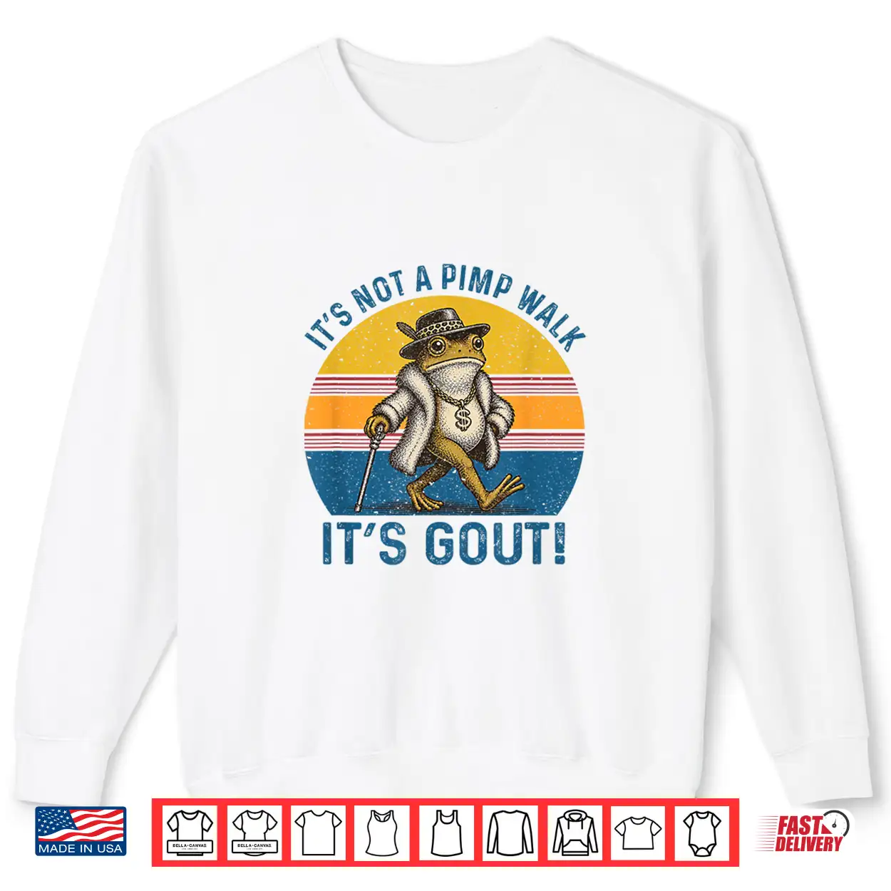 It’S Not A Pimp Walk It’S Gout Funny Frog Shirt It’S Not A Pimp Walk It’S Gout Funny Frog Shirt