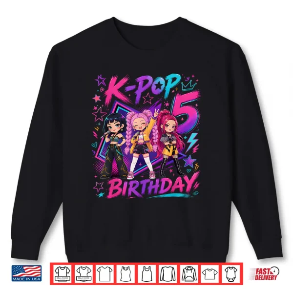 Kids It'S My 5Th K Pop Birthday Girl 5 Year Old K Pop Bday Shirt 2 Sweatshirt Kids Its My 5th K Pop Birthday Girl 5 Year Old K Pop Bday Shirt
