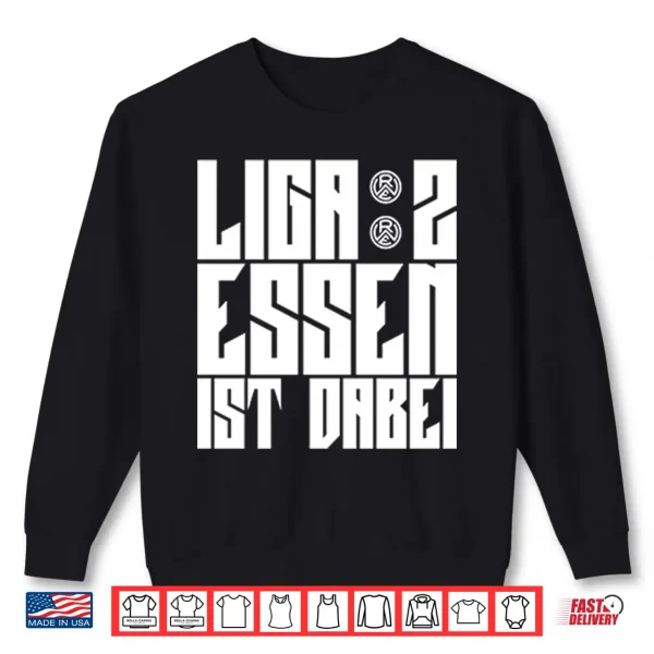 Sweatshirt Liga 2 Essen Ist Dabei Shirt