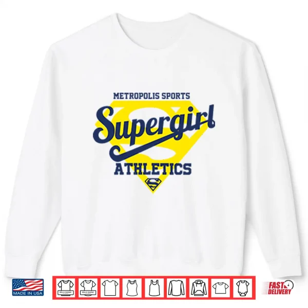 Metropolis Sports Supergirl Athletics PNG 2 Sweatshirt Metropolis Sports Supergirl Athletics Shirt 2