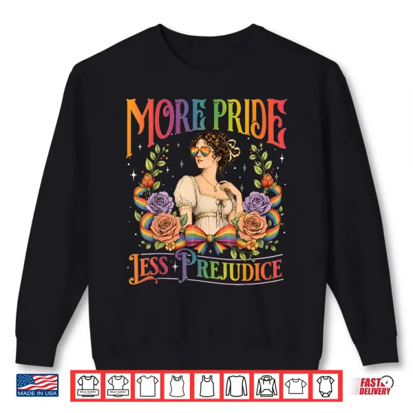 More Pride Less Prejudice Rainbow Vintage Pride Aesthetic Shirt 2 Sweatshirt More Pride Less Prejudice Rainbow Vintage Pride Aesthetic Shirt