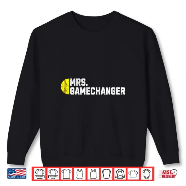 Mrs. Gamechanger Softball Scorekeeper Love Shirt 2 Sweatshirt Mrs. Gamechanger Softball Scorekeeper Love Shirt