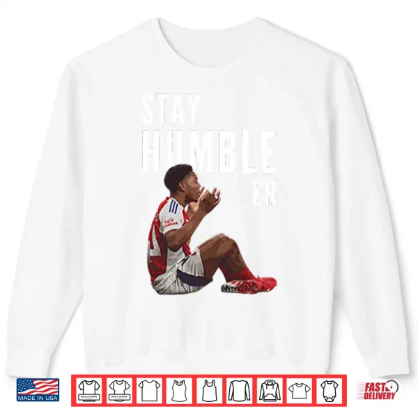 Sweatshirt Myles Lewis Skelly Stay Humble Eh Shirt