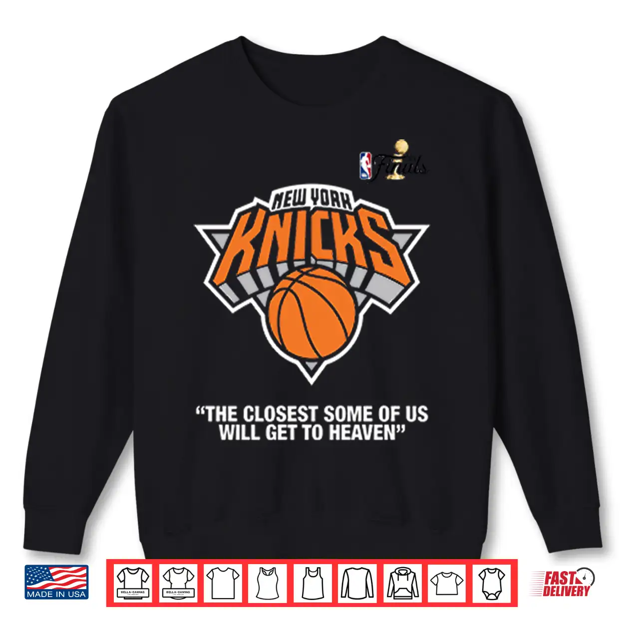New York Knicks Finals The Closest Some Of Us Will Get To Heaven PNG New York Knicks Finals The Closest Some Of Us Will Get To Heaven PNG