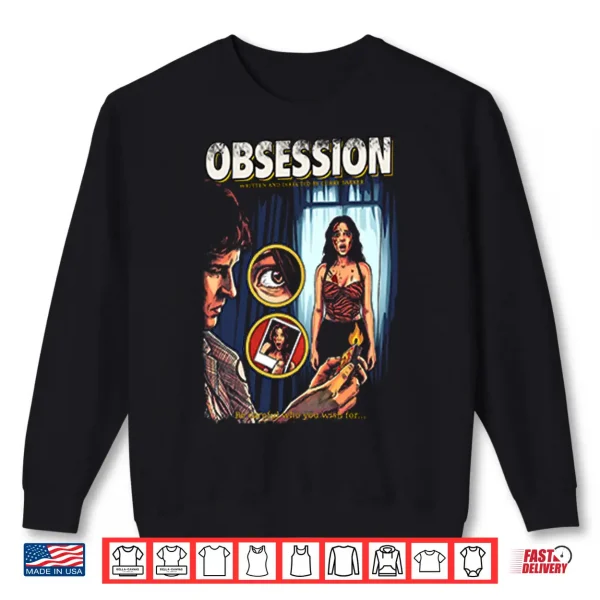 Obsession Written And Directed By Curry Barker Shirt 2 Sweatshirt Obsession Written And Directed By Curry Barker Shirt