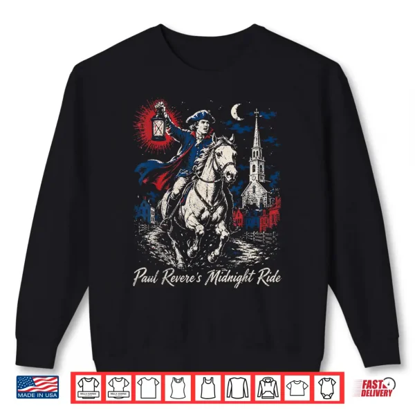 Paul Revere Shirt 2 Sweatshirt Paul Revere Shirt