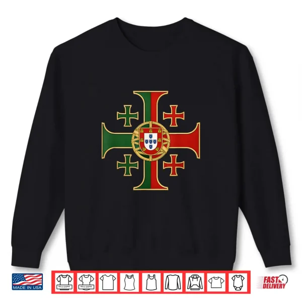 Portuguese Jerusalem Cross Catholic Portugal Shirt 2 Sweatshirt Portuguese Jerusalem Cross Catholic Portugal Shirt