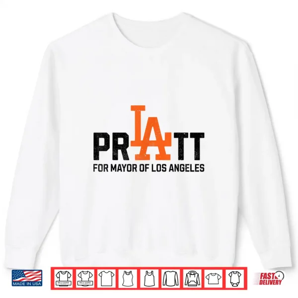 Sweatshirt Pratt for Mayor Shirt
