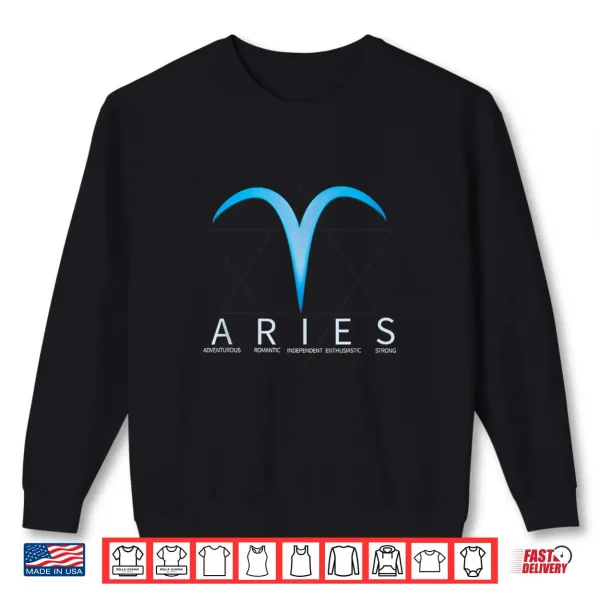 Sweatshirt Proud Aries Astrology Zodiac Sign Horoscope Lovers Men Women Shirt