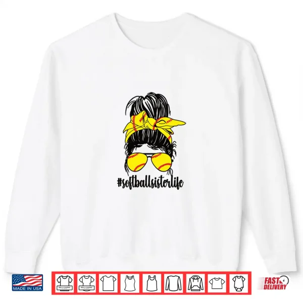 Proud Softball Sister Of A Softball Player Sis Shirt 2 Sweatshirt Proud Softball Sister Of A Softball Player Sis Shirt