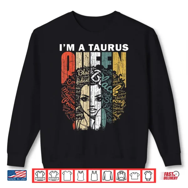 Sweatshirt Queen Taurus Gifts Birthday Shirt