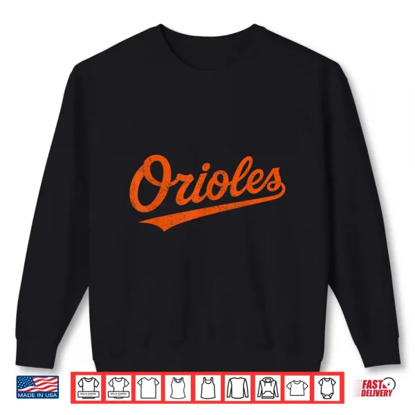 Retro Oriole Shirt 2 Sweatshirt Retro Oriole Shirt