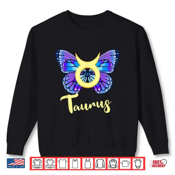 Sweatshirt Taurus Butterfly Zodiac Sign of Butterfly Wings for Women Shirt