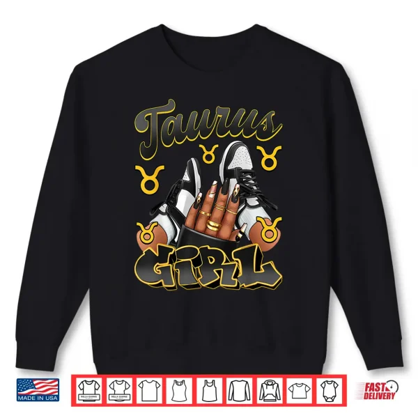 Sweatshirt Taurus Girl Birthday Afro Queen Sneakers Zodiac Sign Shirt