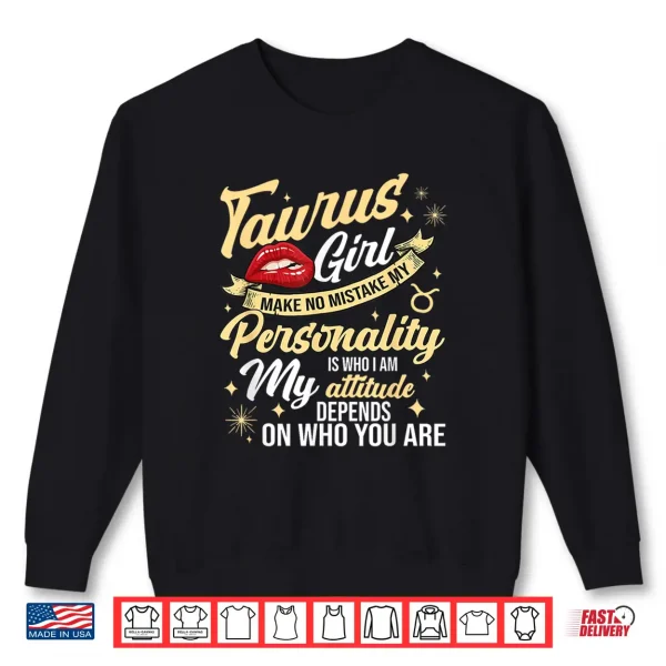 Taurus Girl Horoscope April & May Birthday Zodiac Sign Shirt 2 Sweatshirt Taurus Girl Horoscope April May Birthday Zodiac Sign Shirt