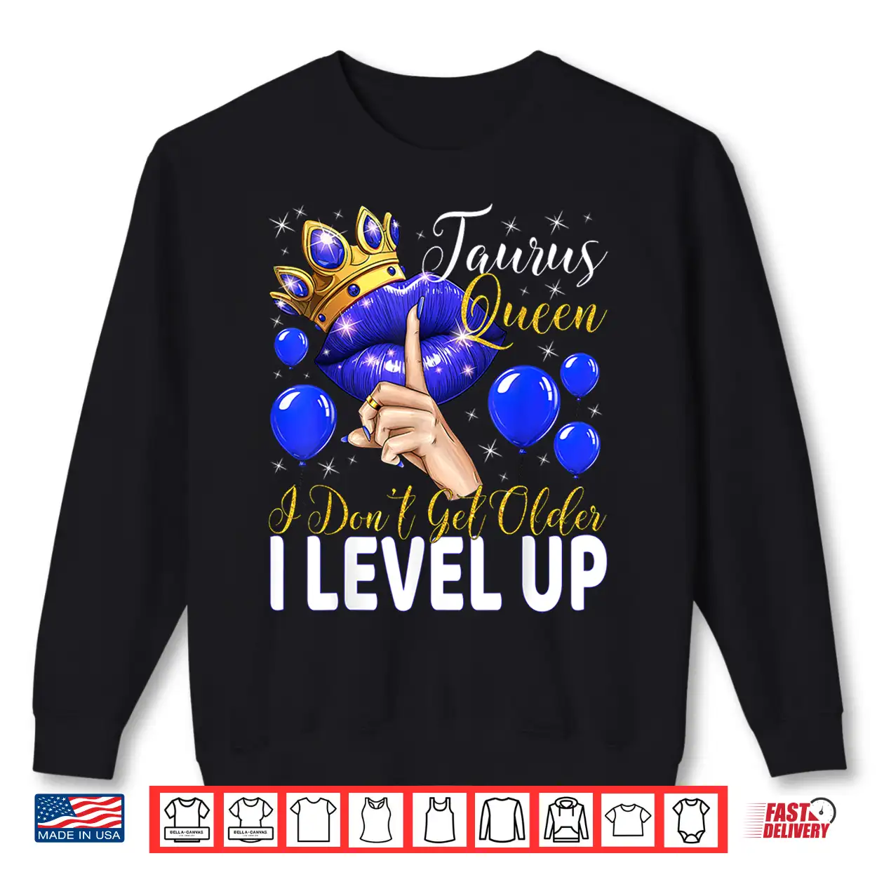 Taurus Queen I Do Not Get Older I Level Up Birthday Queen Shirt Taurus Queen I Do Not Get Older I Level Up Birthday Queen Shirt