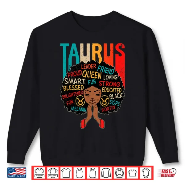Taurus Queen Retro Afro Black Women Zodiac Sign Shirt 2 Sweatshirt Taurus Queen Retro Afro Black Women Zodiac Sign Shirt