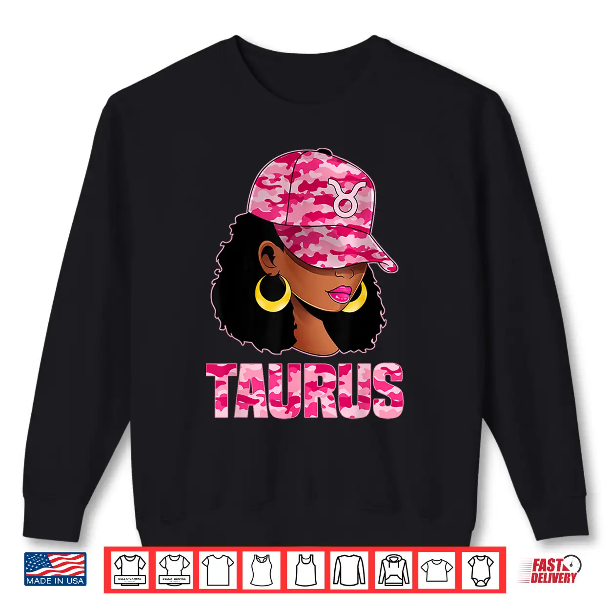 Taurus Queen Sassy Afro Black Woman Pink Camo Cap Zodiac Shirt Taurus Queen Sassy Afro Black Woman Pink Camo Cap Zodiac Shirt