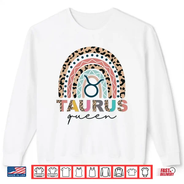 Sweatshirt Taurus Queen Taurus Zodiac Sign April May Women Girls Funny Shirt