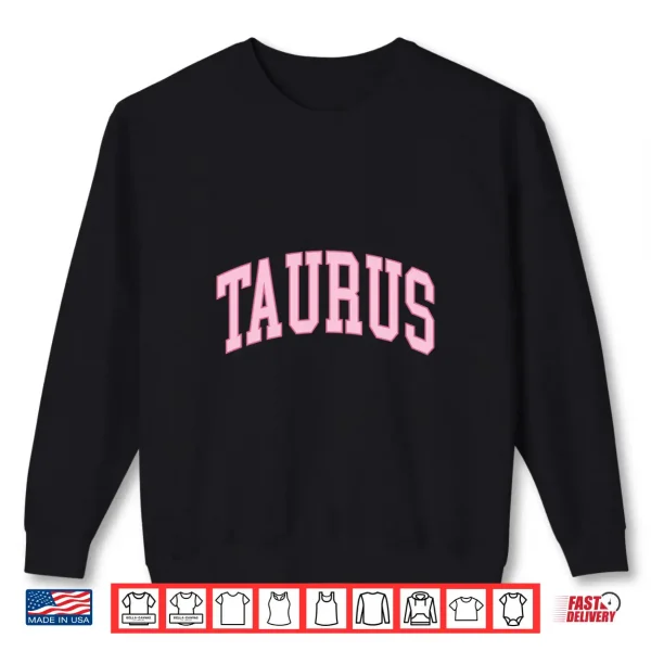 Taurus Zodiac Horoscope Pink Retro Preppy Throwback Womens Shirt 2 Sweatshirt Taurus Zodiac Horoscope Pink Retro Preppy Throwback Womens Shirt