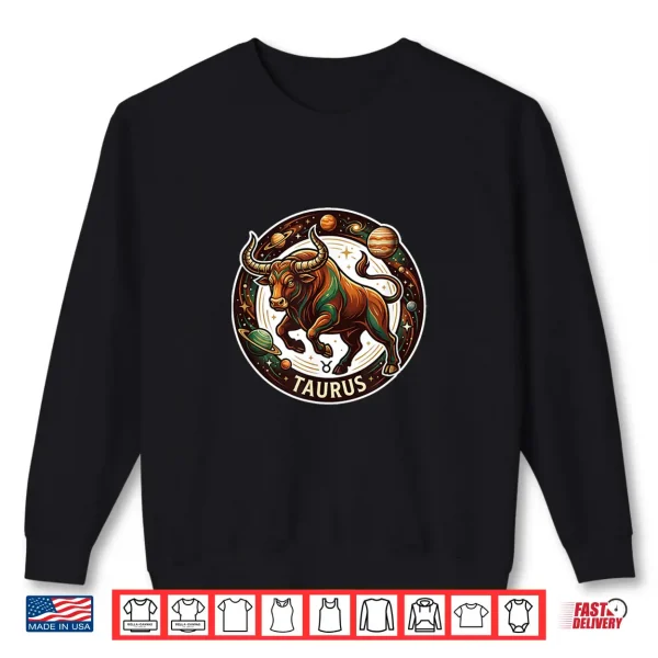 Taurus Zodiac Sign Horoscope Star Signs Astrology Birthday Shirt 2 Sweatshirt Taurus Zodiac Sign Horoscope Star Signs Astrology Birthday Shirt