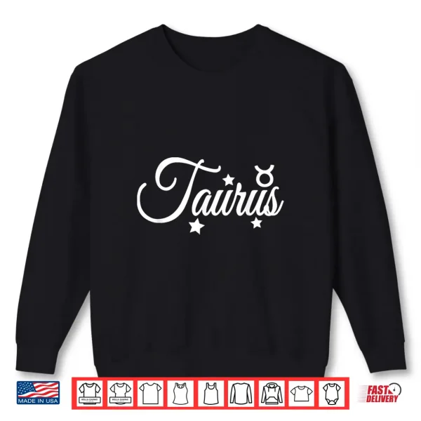 Taurus Zodiac Sign Shirt 2 Sweatshirt Taurus Zodiac Sign Shirt