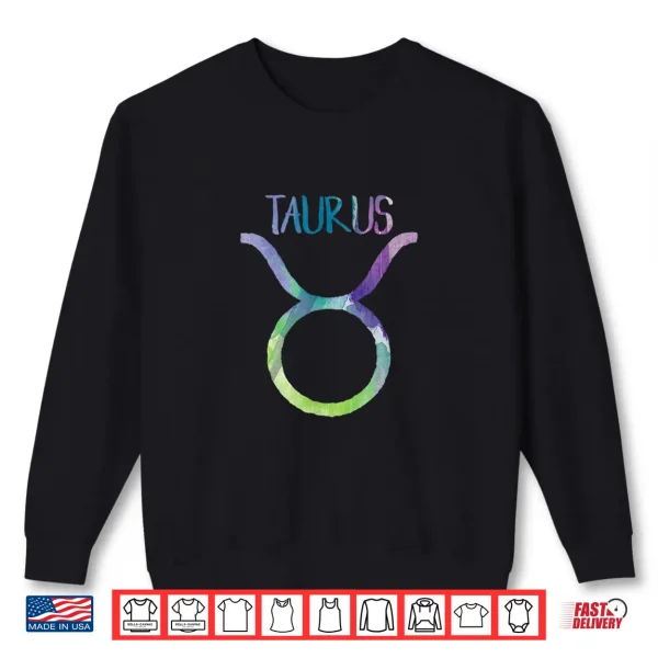Taurus Zodiac Symbol Astrology Bull Earth Sign Shirt 2 Sweatshirt Taurus Zodiac Symbol Astrology Bull Earth Sign Shirt